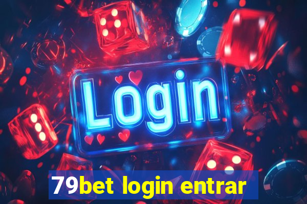 79bet login entrar